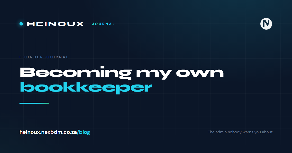 Nobody told me I would become my own bookkeeper